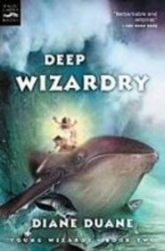 Deep Wizardry (Young Wizards)