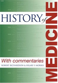 History of Medicine: With Commentaries