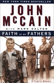 Faith of My Fathers : A Family Memoir