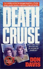 Death Cruise (St. Martin's True Crime Library)