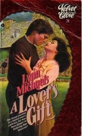 A Lover's Gift (Velvet Gloves)