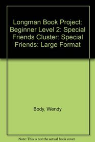 Special Friends(Beginner 2)(Large Print) (Longman Book Project)