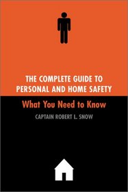 The Complete Guide to Personal and Home Safety: What You Need to Know