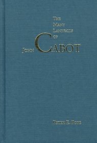 The Many Landfalls of John Cabot