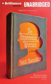 An Unnecessary Woman: A Novel