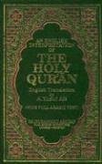 An English Interpretation of the Holy Quran with English Translation and Full Arabic Text