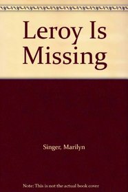 Leroy Is Missing