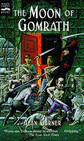 The Moon of Gomrath: A Tale of Alderley