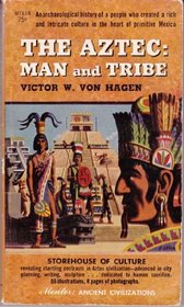 The Aztec Man and Tribe