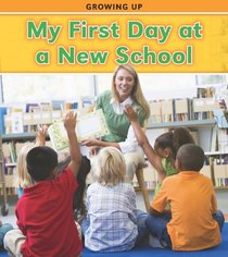 My First Day at a New School (Heinemann Read and Learn)