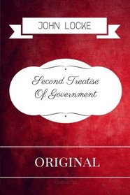 Second Treatise Of Government: Premium Edition - Illustrated