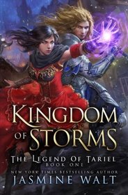 Kingdom of Storms: a Reverse Harem Fantasy (The Legend of Tariel) (Volume 1)