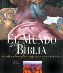 El Mundo de La Biblia (Spanish Edition)