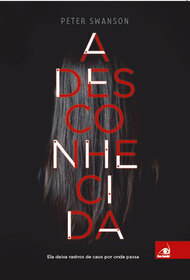 A Desconhecida (The Girl with a Clock for a Heart) (Portuguese Edition)