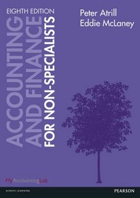 Accounting & Finance for Non-specialists: Includes Myaccountinglab