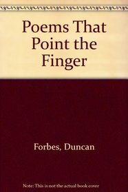 Poems That Point the Finger