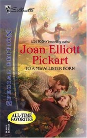 To A Macallister Born (Series Plus)