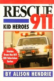 Rescue 911: Kid Heroes