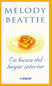 EN BUSCA DEL HOGAR INTERIOR (Spanish Edition)