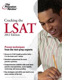Cracking the LSAT, 2012 Edition (Graduate School Test Preparation)