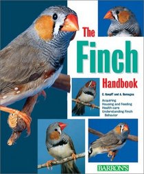 The Finch Handbook (Barron's Pet Handbooks)
