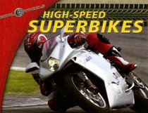 High-speed Superbikes (Cool Wheels)