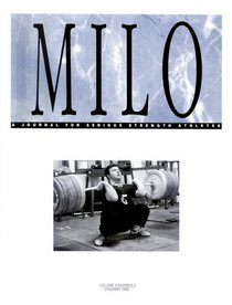 MILO: A Journal for Serious Strength Athletes, Vol. 3, No. 4