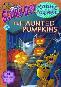 The Haunted Pumpkins (Scooby-Doo! Picture Clue, Bk 8)