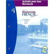 Discovering French Bleu: Activities Pour Tous
