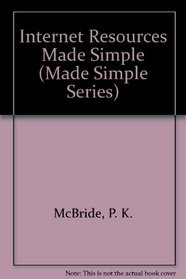 Internet Resources Made Simple (Made Simple Computer Books)