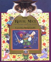 The Royal Mice : The Sword and the Horn