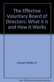 Effective Voluntary Board Of Directors: What It Is And How It Works