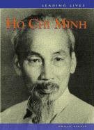 Ho Chi Minh (Leading Lives)
