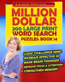 Million Dollar 300 Large Print Word Search Puzzles: Book 14