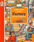 A Busy Day at the Factory