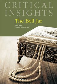 The Bell Jar (Critical Insights)