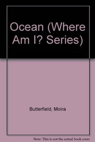 Ocean (Where Am I? Series)