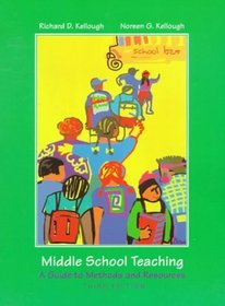 Middle School Teaching: A Guide to Methods and Resources (3rd Edition)