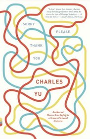 Sorry Please Thank You: Stories (Vintage Contemporaries)