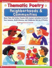 Thematic Poetry: Neighborhood  Communities (Grades PreK-2)