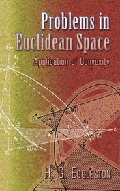 Problems in Euclidean Space: Application of Convexity