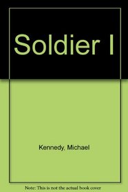 Soldier I