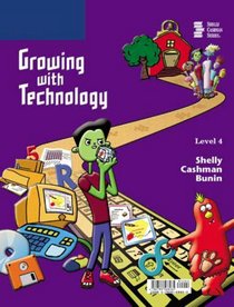 Growing With Technology, Level 4