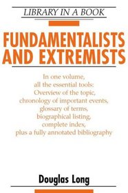 Fundamentalists and Extremists (Library in a Book)