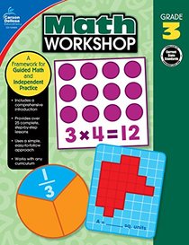 Math Workshop, Grade 3: A Framework for Guided Math and Independent Practice