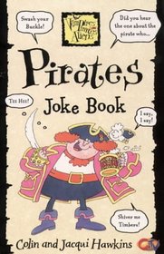 Pirates Joke Book (Vampires, Pirates, Aliens)