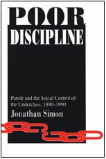 Poor Discipline (Studies in Crime and Justice)