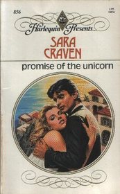 Promise of the Unicorn (Harlequin Presents, No 856)