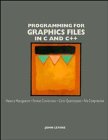 Programming for Graphics Files: In C and C++