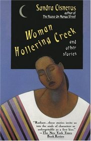 Woman Hollering Creek: And Other Stories